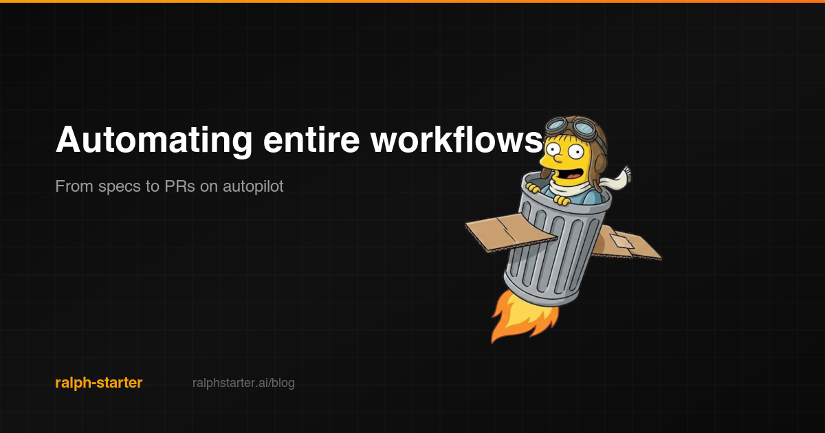Automating entire workflows with ralph-starter