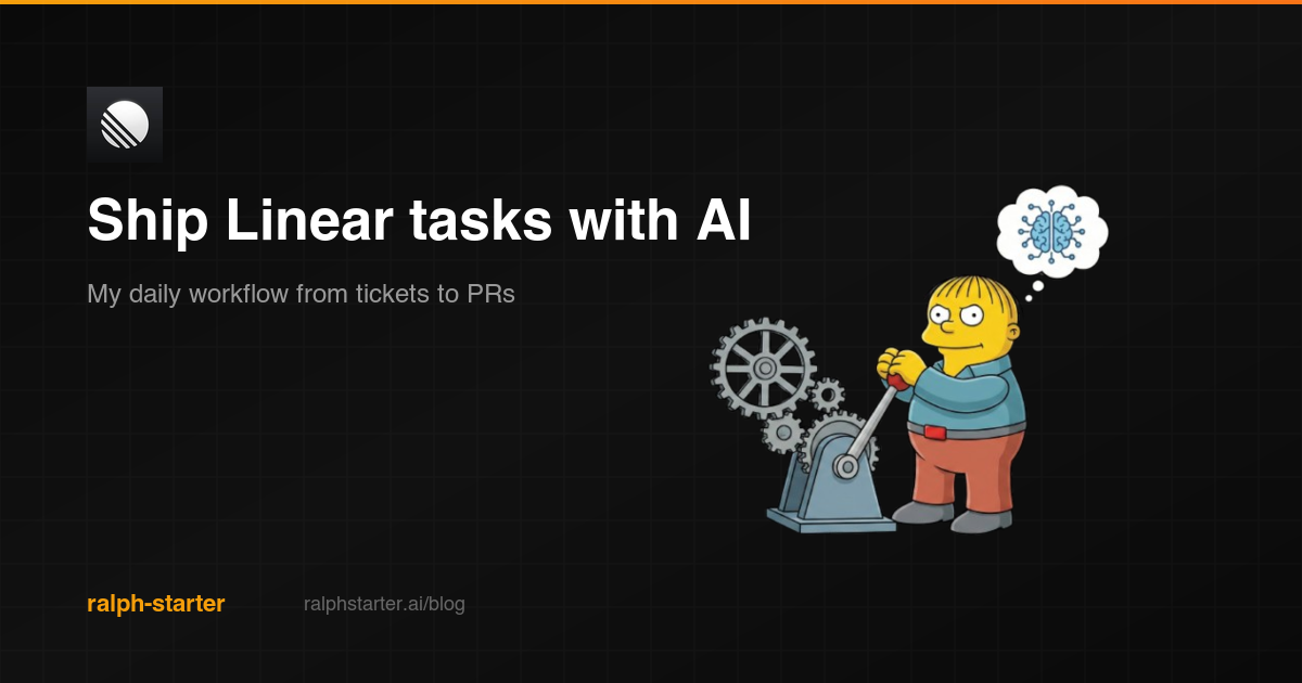 How I ship tasks from Linear every day with AI